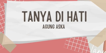 Agung Aska – Tanya Di Hati