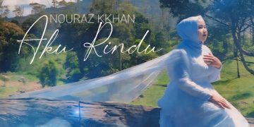 Nouraz Kkhan – Aku Rindu