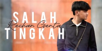 Rechan Genta – Salah Tingkah