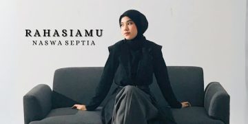 Naswa Septia Rilis Single Terbaru Berjudul “Rahasiamu” – Lagu tentang Luka, Ragu, dan Kebohongan